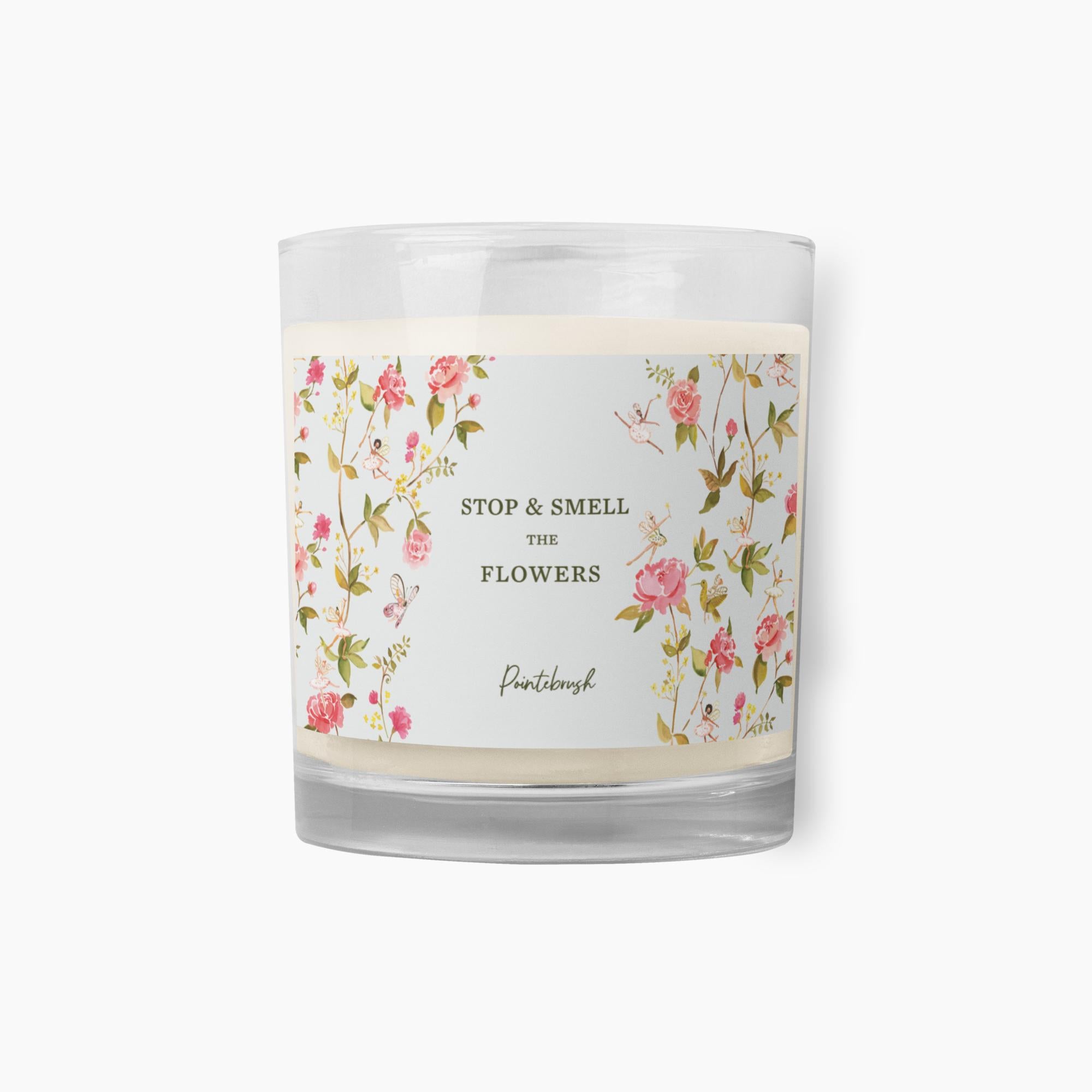 Stop & Smell the Flowers Soy Candle